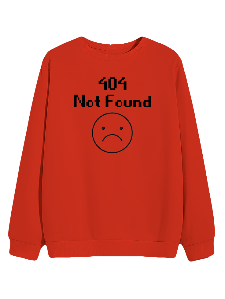 404 Not Found - Sweatshirt